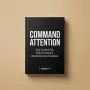 Command Attention — ekskluzywny poradnik e-book